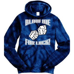 Blow Me For Luck Tie Dye Hoodie