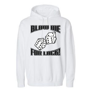 Blow Me For Luck Garment-Dyed Fleece Hoodie