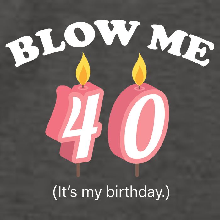 Blow Me It's My 40th Birthday Vector Backpack