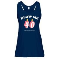 Blow Me It's My 40th Birthday Ladies Essential Flowy Tank