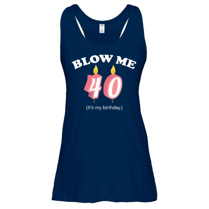 Blow Me It's My 40th Birthday Ladies Essential Flowy Tank