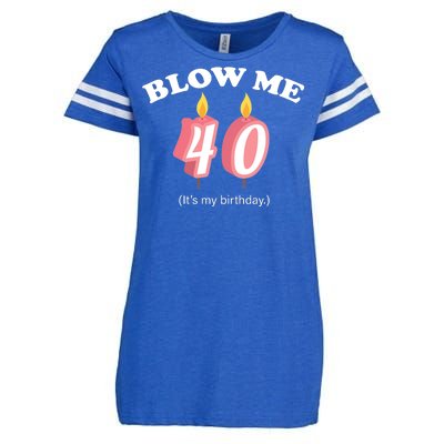 Blow Me It's My 40th Birthday Enza Ladies Jersey Football T-Shirt