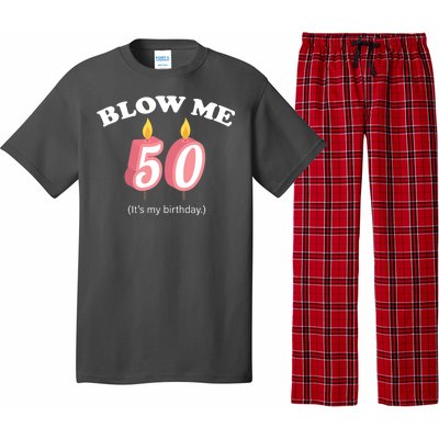 Blow Me It's My 50th Birthday Pajama Set