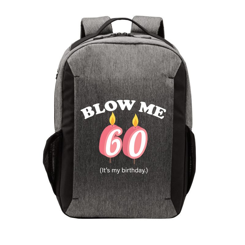 Blow Me It's My 60th Birthday Vector Backpack