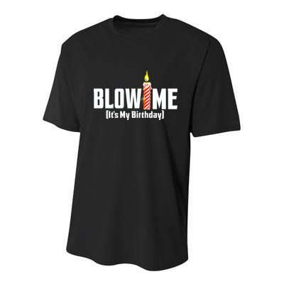 Blow Me It's My Birthday Youth Performance Sprint T-Shirt