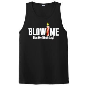 Blow Me It's My Birthday PosiCharge Competitor Tank