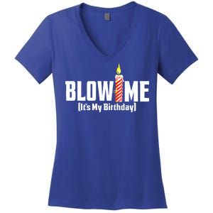 Blow Me It's My Birthday Women's V-Neck T-Shirt