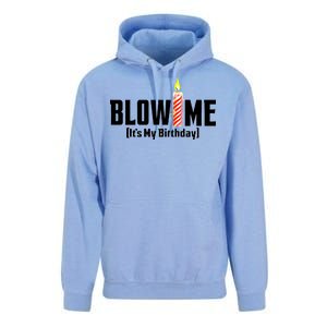 Blow Me It's My Birthday Unisex Surf Hoodie