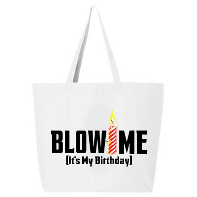 Blow Me It's My Birthday 25L Jumbo Tote