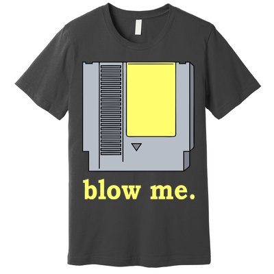 Blow Me Retro Video Game Premium T-Shirt