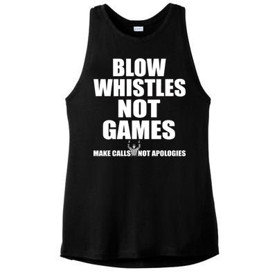 Blow Whistles Not Games Ladies PosiCharge Tri-Blend Wicking Tank