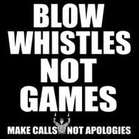 Blow Whistles Not Games Backpack