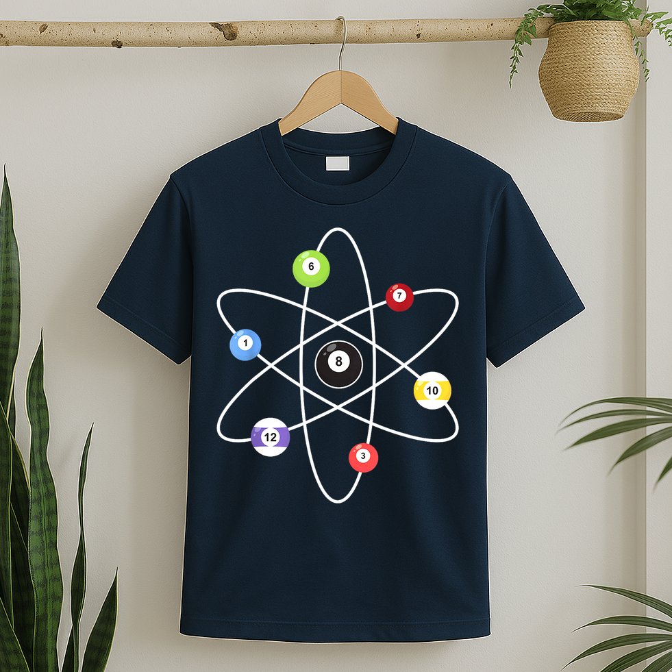 Billiard Lover Pool Player Game Sports Gift Cue Ball Atoms T-Shirt