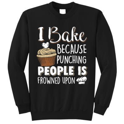 Baking Lover Punching People Baker & Cupcake Sweatshirt