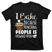 Baking Lover Punching People Baker & Cupcake T-Shirt