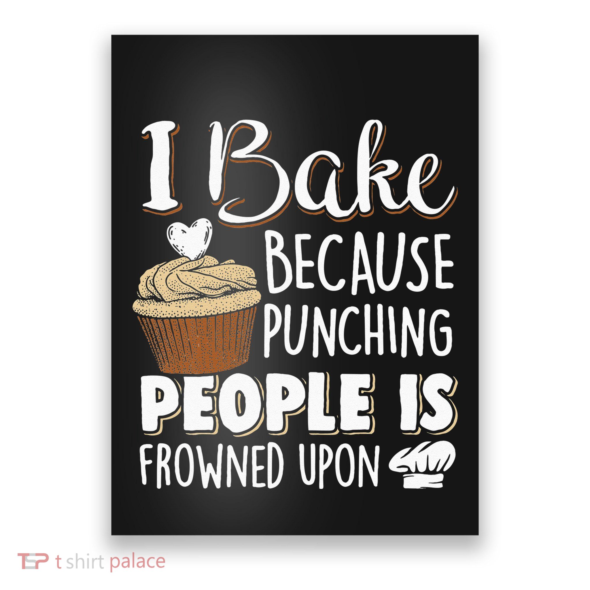 Baking Lover Punching People Baker & Cupcake Poster