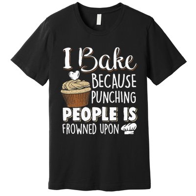 Baking Lover Punching People Baker & Cupcake Premium T-Shirt