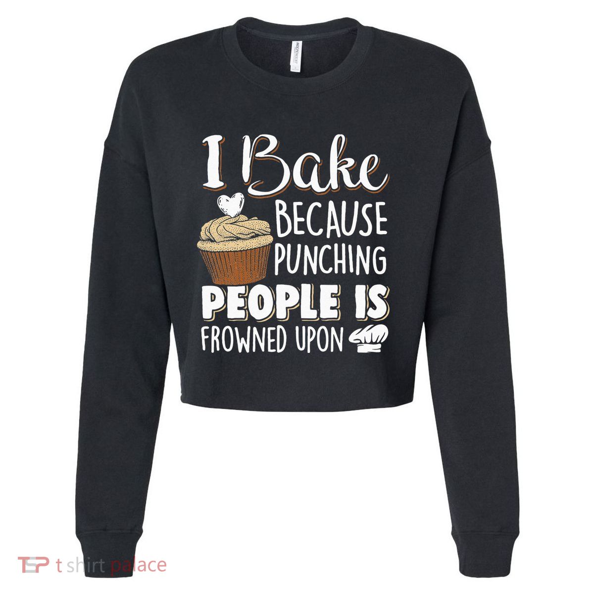 Baking Lover Punching People Baker & Cupcake Cropped Pullover Crew