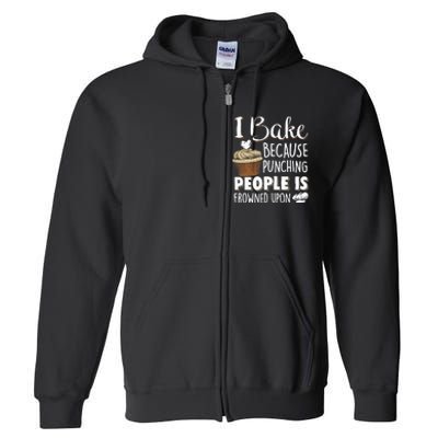 Baking Lover Punching People Baker & Cupcake Full Zip Hoodie