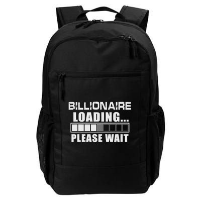 Billionaire Loading Please Wait Funny Millionaire Daily Commute Backpack