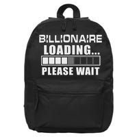 Billionaire Loading Please Wait Funny Millionaire 16 in Basic Backpack