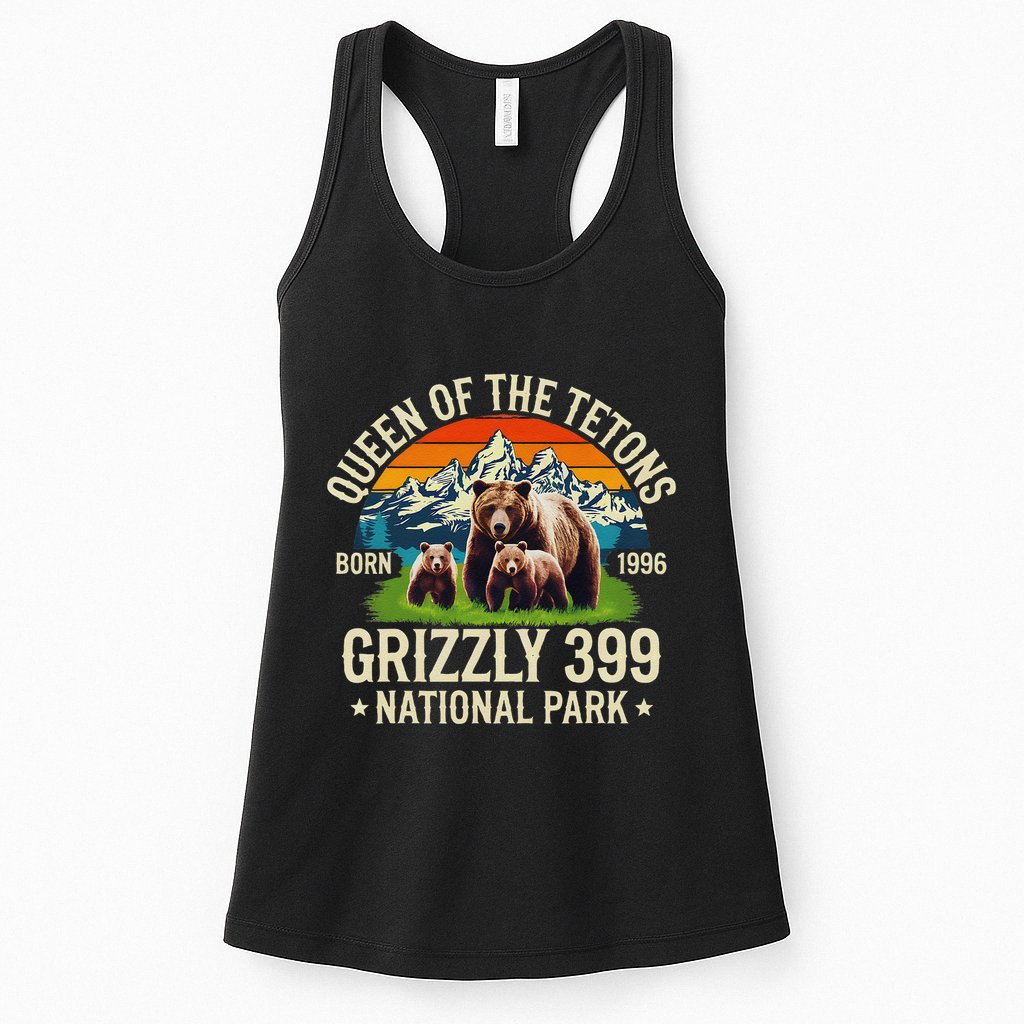 Bear Lovers Queen Of The Tetons Grizzly 399 National Park Womens Tank Top