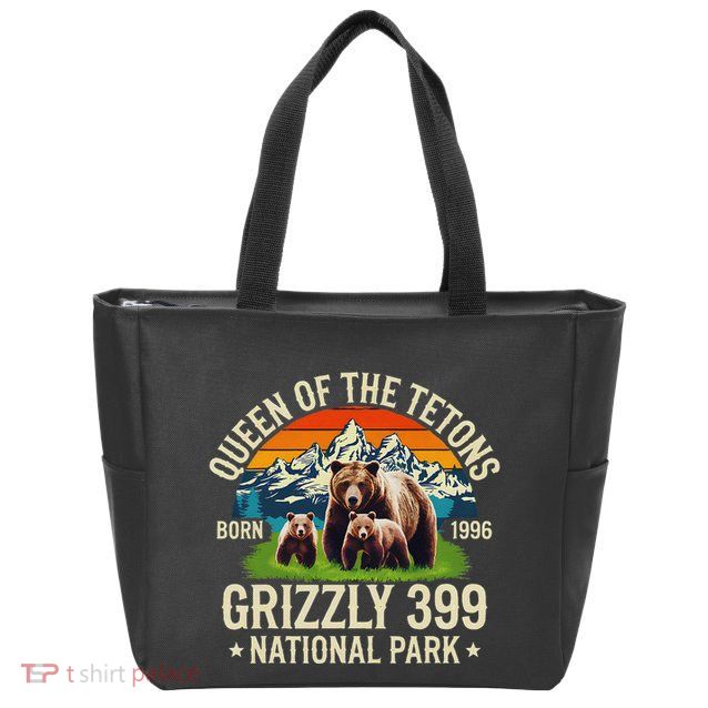 Bear Lovers Queen Of The Tetons Grizzly 399 National Park Zip Tote Bag