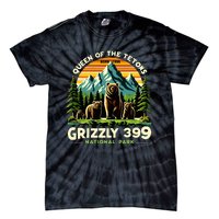 Bear Lovers Queen Of The Tetons Grizzly 399 National Park Tie-Dye T-Shirt