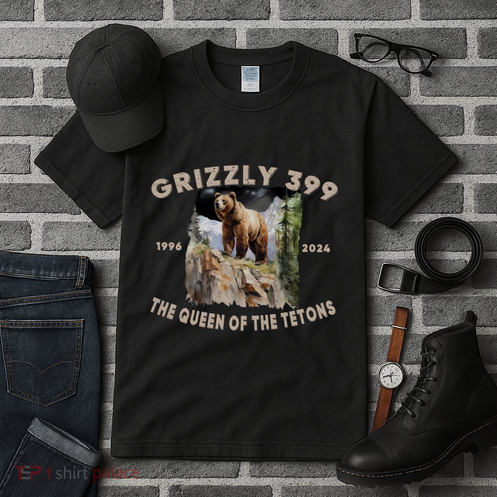 Bear Lovers Queen Of The Tetons Grizzly 399 National Park Tall T-Shirt