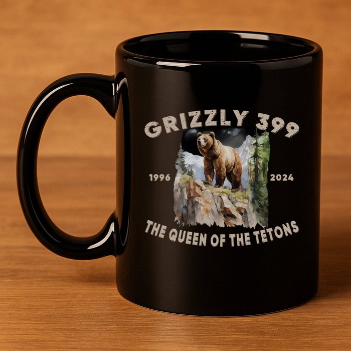 Bear Lovers Queen Of The Tetons Grizzly 399 National Park 11oz C Handle Ceramic Mug