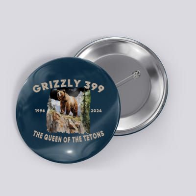 Bear Lovers Queen Of The Tetons Grizzly 399 National Park Button