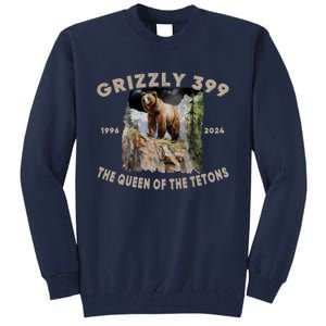 Bear Lovers Queen Of The Tetons Grizzly 399 National Park Tall Sweatshirt