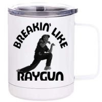 Breaking Like Raygun 12 oz Stainless Steel Tumbler Cup