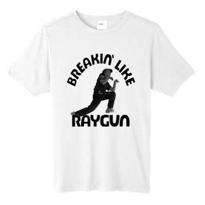 Breaking Like Raygun Tall Fusion ChromaSoft Performance T-Shirt