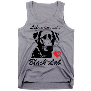 Black Labrador Retriever Life Is Better With Lab Mom Funny Gift Funny Gift Tank Top