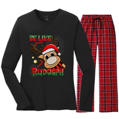 Be Like Rudolph Matching Family Christmas Reindeer Design Women's Long Sleeve Flannel Pajama Set 