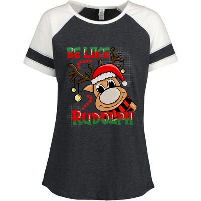 Be Like Rudolph Matching Family Christmas Reindeer Design Enza Ladies Jersey Colorblock Tee