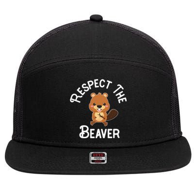 Beaver Lover Respect The Beaver 7 Panel Mesh Trucker Snapback Hat