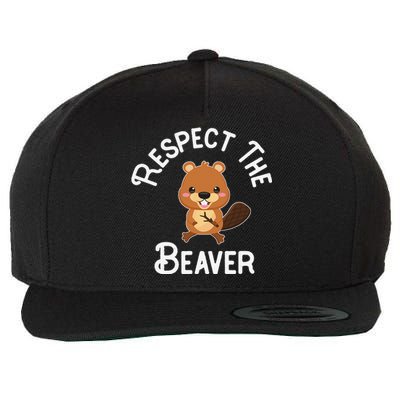 Beaver Lover Respect The Beaver Wool Snapback Cap