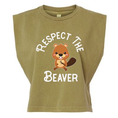 Beaver Lover Respect The Beaver Garment-Dyed Women's Muscle Tee