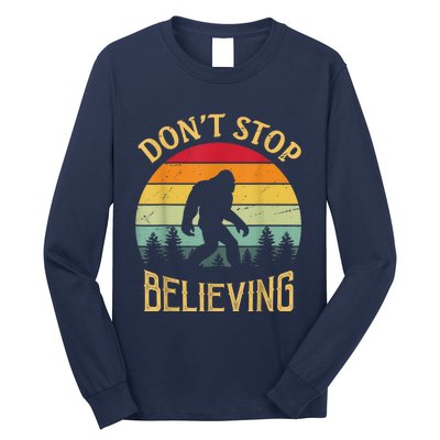 Bigfoot Lovers Retro Vintage DonT Stop Believing Bigfoot Long Sleeve Shirt