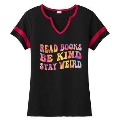 Book Lover Read Books Be Kind Stay Weird Funny Quote Cute Gift Ladies Halftime Notch Neck Tee