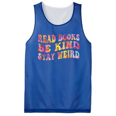 Book Lover Read Books Be Kind Stay Weird Funny Quote Cute Gift Mesh Reversible Basketball Jersey Tank