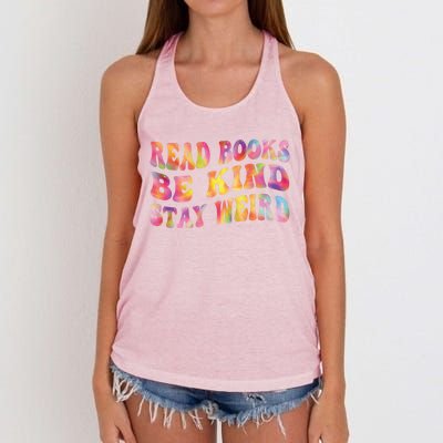 Book Lover Read Books Be Kind Stay Weird Funny Quote Cute Gift Women's Knotted Racerback Tank