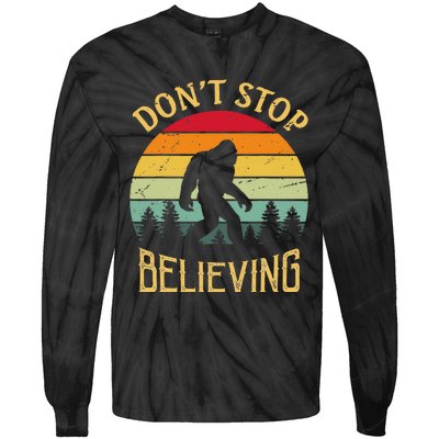 Bigfoot Lovers Retro Vintage DonT Stop Believing Bigfoot Tie-Dye Long Sleeve Shirt