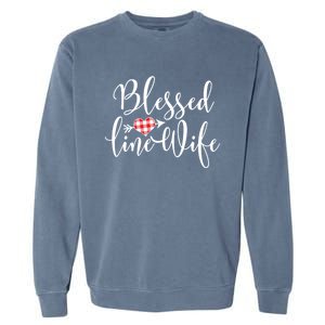 Blessed Linewife Red White Plaid Heart Line Wife Gift Garment-Dyed Sweatshirt