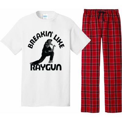 Breaking Like Raygun Pajama Set