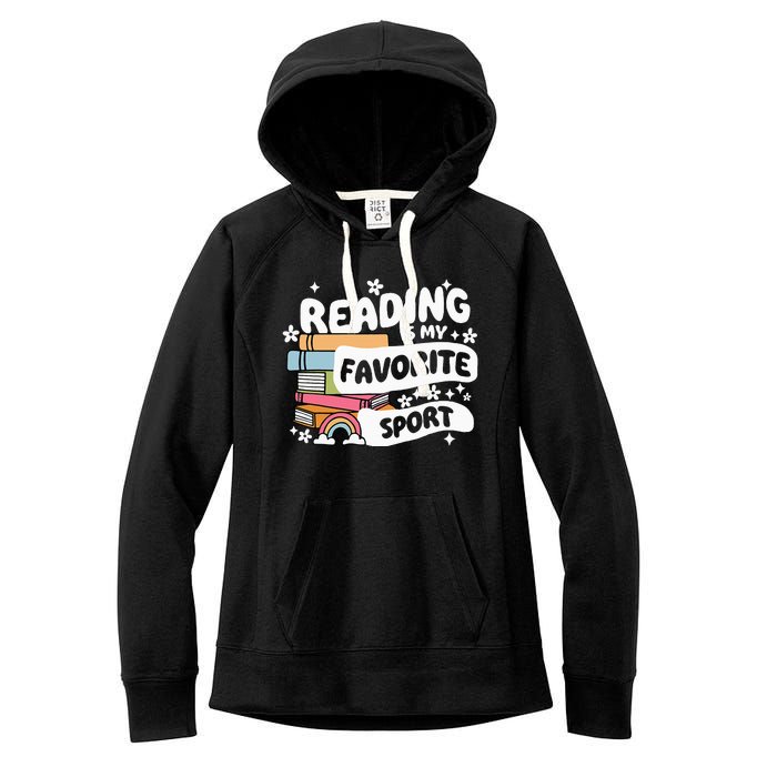 Books Lover Reading Is My Favorite Sport Bookworm Book Women's Fleece Hoodie