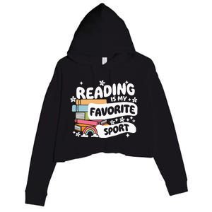 Books Lover Reading Is My Favorite Sport Bookworm Book Crop Fleece Hoodie