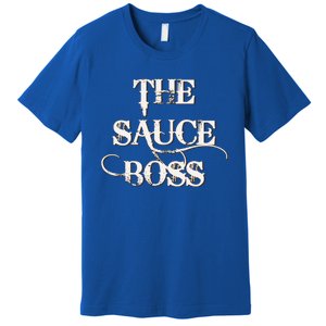 Bbq Lovers Sauce Boss Design For Fathers Day Gift Premium T-Shirt